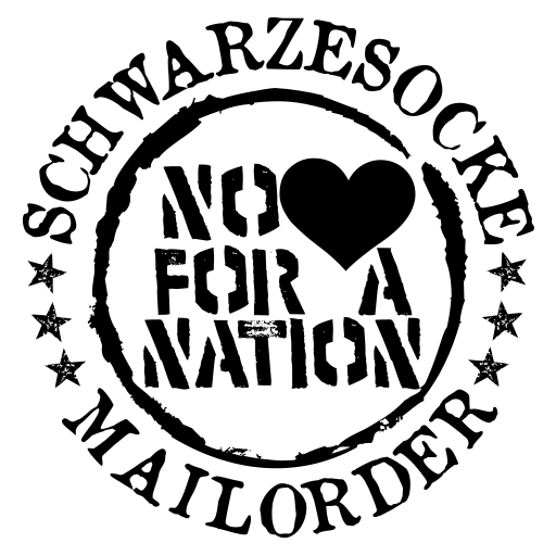 Schwarzesocke - Mailorder | No Love For A Nation